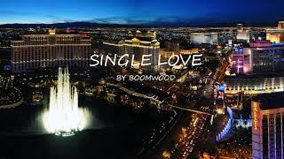 Boomwood - Single Love