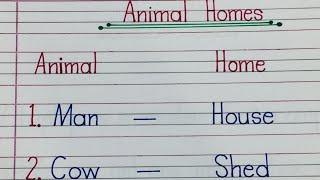 Animals home. Homes of animals