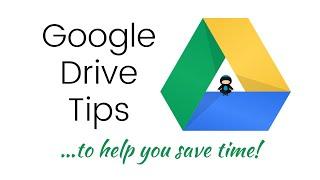 Save Time with these Google Drive Tips