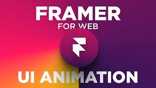 The Best New UI Animation Tool is Here! Framer for Web | Design Essentials