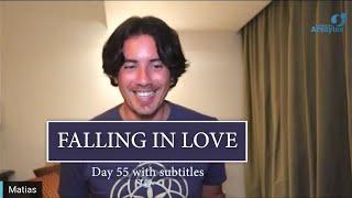 Day 55 FALLING IN LOVE -Matias De Stefano - with subtitles