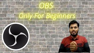 OBS Studio For beginners- For Educational Purpose l 2020 l Not for experts 