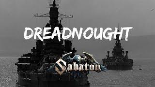 Sabaton - Dreadnought (Music Video)