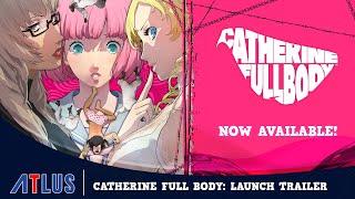 Catherine: Full Body – Launch Trailer | Nintendo Switch