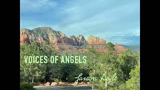 Voices of Angels by Jaxson Doyle