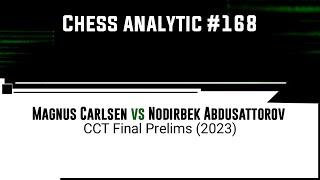 Magnus Carlsen vs Nodirbek Abdusattorov • CCT Final Prelims (2023)