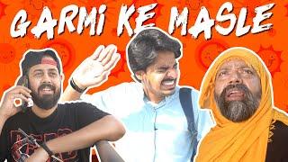 GARMI Ke Masle | Bekaar Films | Comedy Skit