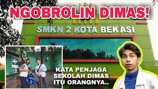 EKSKLUSIF SAMPERIN SEKOLAH DIMAS AHMAD | SMKN 2 KOTA BEKASI