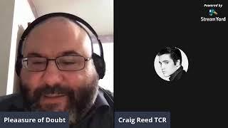 A Christian Apologist Questions an Atheist - with Craig Reed and Pleasure of Doubt