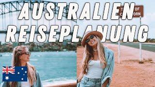 AUSTRALIEN REISEPLANUNG I Tipps, Budget, Reiseroute & ALLES was du wissen musst Reiseführer Urlaub
