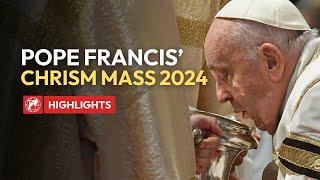 HIGHLIGHTS | Pope Francis' Chrism Mass on Holy Week 2024 at the Vatican