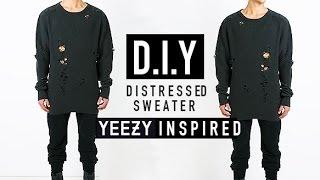 HOW TO: YEEZY INSPIRED DISTRESSED SWEATER ️ D.I.Y | JAIRWOO