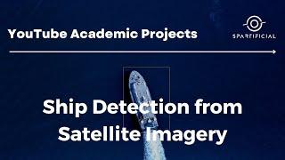 Ship Detection from Satellite Imagery || Machine Learning Project for Space and Sustainability