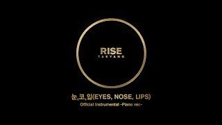 TAEYANG - 눈,코,입(EYES,NOSE,LIPS) Official Instrumental(Piano ver.)