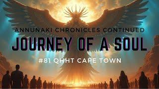 #81 QHHT Cape Town: JOURNEY of a SOUL