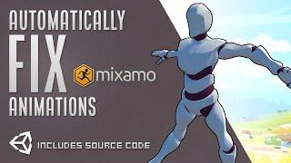 Fix Mixamo Animations Automatically in Unity (Animation Post Processor)