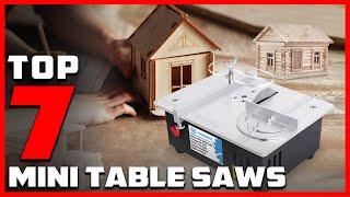 Mini Table Saw Buying Guide: Top 7 Picks for Your Workshop