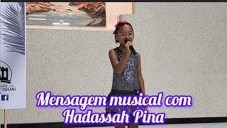 Mensagem musical com Hadassah Pina - PIB Iguaí-Ba 21/01/2024