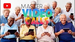 Senior Tech Simplified Master Video Calls Seniors Guide to FaceTime Zoom and More