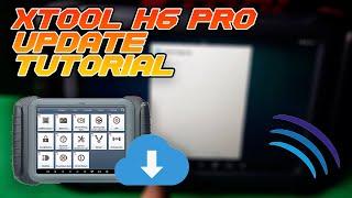 XTool H6 Pro Diagnostic & Key Programming Device Update Tutorial