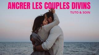 Flamme Jumelle Tuto/Soin : Ancrer les couples divins, une mission pour l'humanité