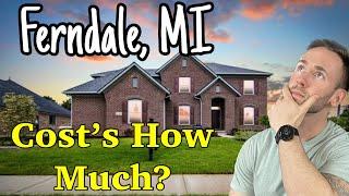 The Surprising Cost of Living Ferndale | Everything You Need To Know About FERNDALE, Michigan