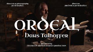 Ordeal - Hans Talhoffer / short movie