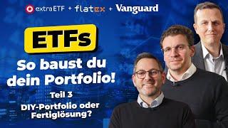 ETF-Portfolio erstellen: Selbst machen oder auf Profis setzen? | Vanguard | Flatex | extraETF