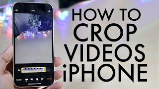 How To Crop Videos On ANY iPhone!