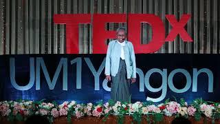 Myanmar or Burma? | Dr. Khin Aye | TEDxUM1Yangon