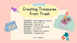 Creating Treasure from Trash️