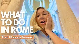 WHAT TO DO IN ROME THAT NOBODY KNOWS! - MUST-WATCH Before You Travel to Italy I Rome Travel Guide