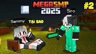 SAMMY BỊ SIRO PHẢN BỘI TRONG MEGA SMP MINECRAFT | TẬP 2 SỰ PHẢN BỘI