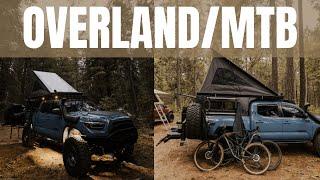 An Epic MTB Adventure and Overlanding in NorCal