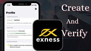 How to Create and Verify your Exness account from scratch!