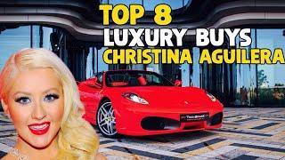 Top 8 Luxury Buys Christina Aguilera