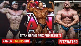 Ramon Dino 3 Weeks Out Update | Martin Fitzwater threat for Olympia | Titan Grand Prix Pro Results