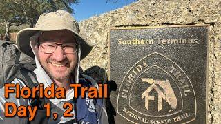 Florida Trail 2025 Thru Hike Part 1