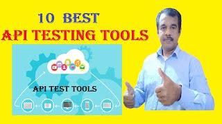 10 best api testing tools tutorials | testing types | testingshala | tools for test automation