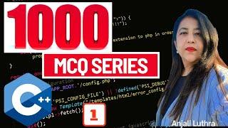 MCQs on C++ (Object Oriented Programming) | Set 1