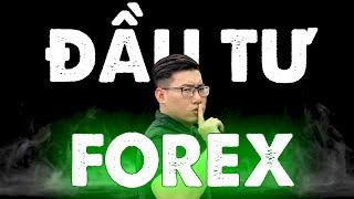 Hướng Dẫn Toàn Tập Đầu Tư Forex Cho Người Mới A-Z