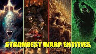 The 15 most powerful Warp Entities and Beings