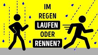 Solltest du durch den Regen RENNEN oder LAUFEN, um weniger nass zu werden?