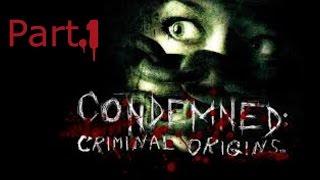 Condemned Criminal Origins Walkthrough..Part 1 - (HD) - (SUB ITA) - (no commentary)