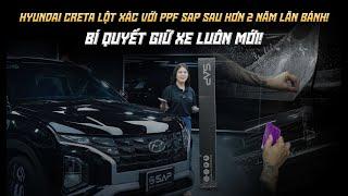 Lột xác toàn diện cho Hyundai Creta với PPF SAP chính hãng!