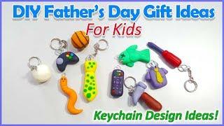 DIY Fathers Day Gift Ideas - Easy Keychain Ideas For Kids!