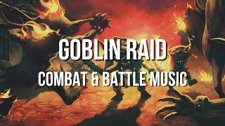 Goblin Raid - RPG/D&D Combat & Battle Music - [1 Hour]