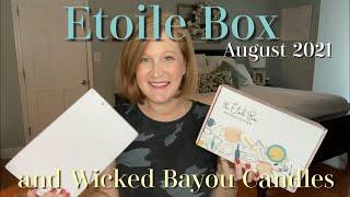 Etoile Box | August 2021 | Wicked Bayou Candle Company Too!