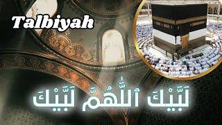 Labaik Allahuma Labaik - Talbiyah - Hajj Pilgrimage