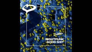 NightFunk - Good Shit (Extended Mix)